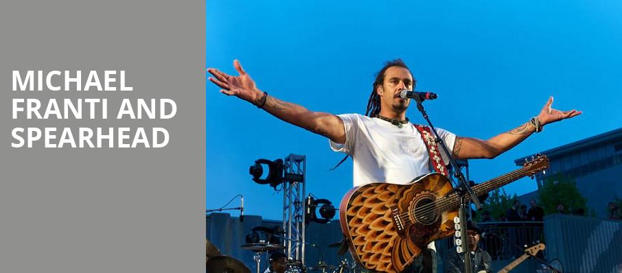 Michael Franti and Spearhead, Hollywood Casino, Hershey