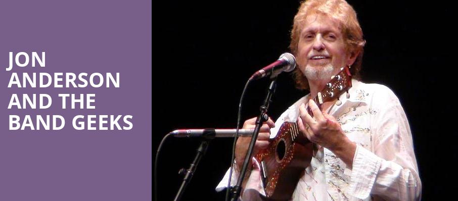 Jon Anderson and The Band Geeks, Hershey Theatre, Hershey