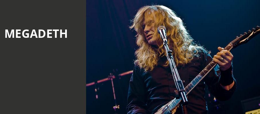 Megadeth, PPL Center Allentown, Hershey