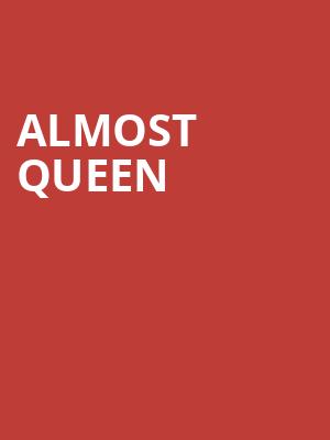 Almost Queen, XL Live, Hershey