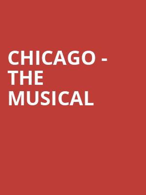 Chicago The Musical, Hershey Theatre, Hershey
