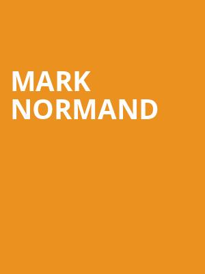 Mark Normand, Hershey Theatre, Hershey