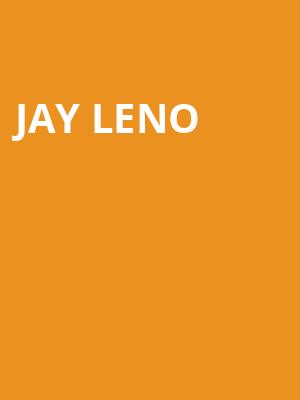 Jay Leno, Hershey Theatre, Hershey