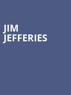 Jim Jefferies, Hershey Theatre, Hershey