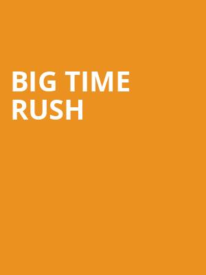 Big Time Rush, Giant Center, Hershey
