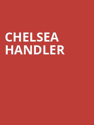 Chelsea Handler, Hershey Theatre, Hershey