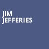 Jim Jefferies, Hershey Theatre, Hershey