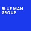 Blue Man Group, Hershey Theatre, Hershey