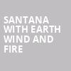 Santana with Earth Wind and Fire, Hersheypark Stadium, Hershey